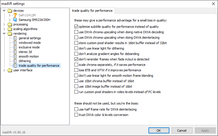 trade quality for performance madVR trade quality for performance